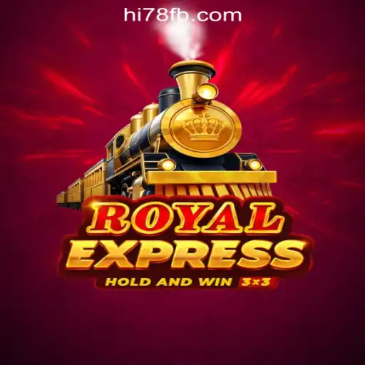 Discover the Exciting World of RoyalExpress