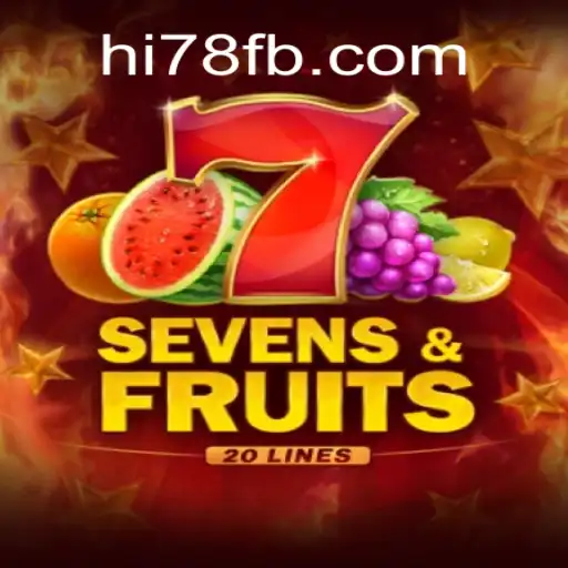 Discover SevensFruits20: The Ultimate Slot Game Experience from Hi78.com