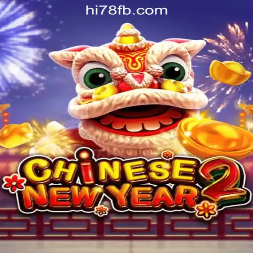 Discover the Excitement of CHINESENEWYEAR2 with Hi78.com Oficial Slots Brasil #1