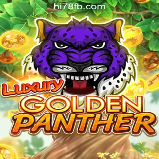 Exploring the Thrills of LUXURYGOLDENPANTHER: An Official Slot from Hi78.com