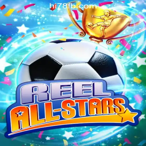 ReelAllStars: Revolutionizing the World of Online Slots